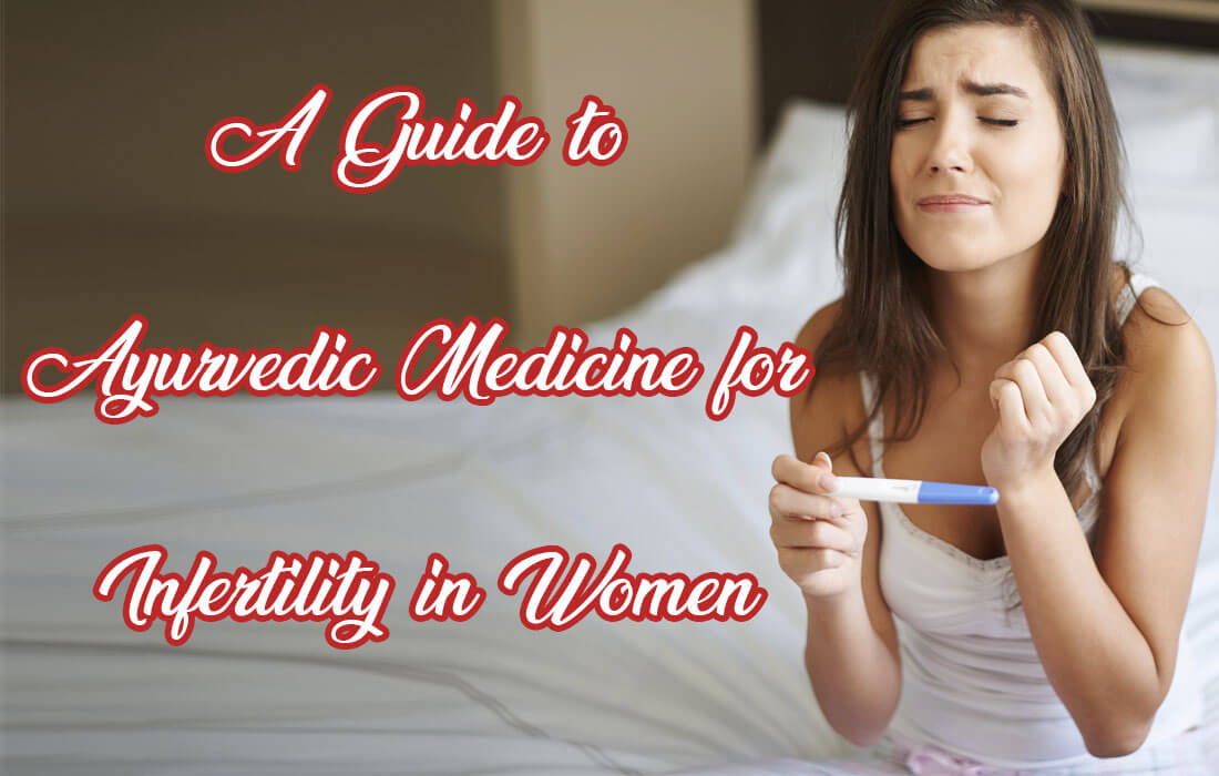 ayurvedic medicine for infertility