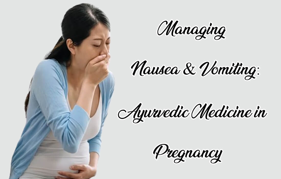 ayurvedic medicine in pregnancy